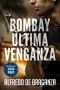 [David Ribas 06] • Bombay última venganza